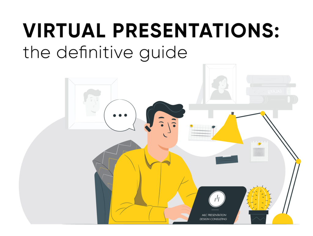 Virtual presentations: the definitive guide